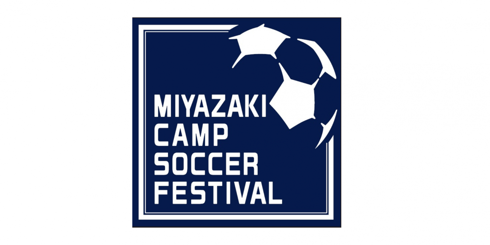 MIYAZAKI CAMP SOCCER FESTIVAL-1
